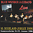 Blue Wonder Jazzband Live 2006