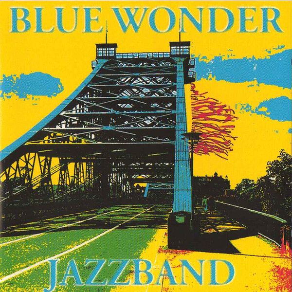  - Blue Wonder Jazzband Die "Bunte" 1999 Album